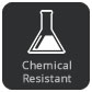Chemical Resistant